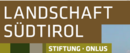 Stiiftung - fondazione Landschaft Sdtirol